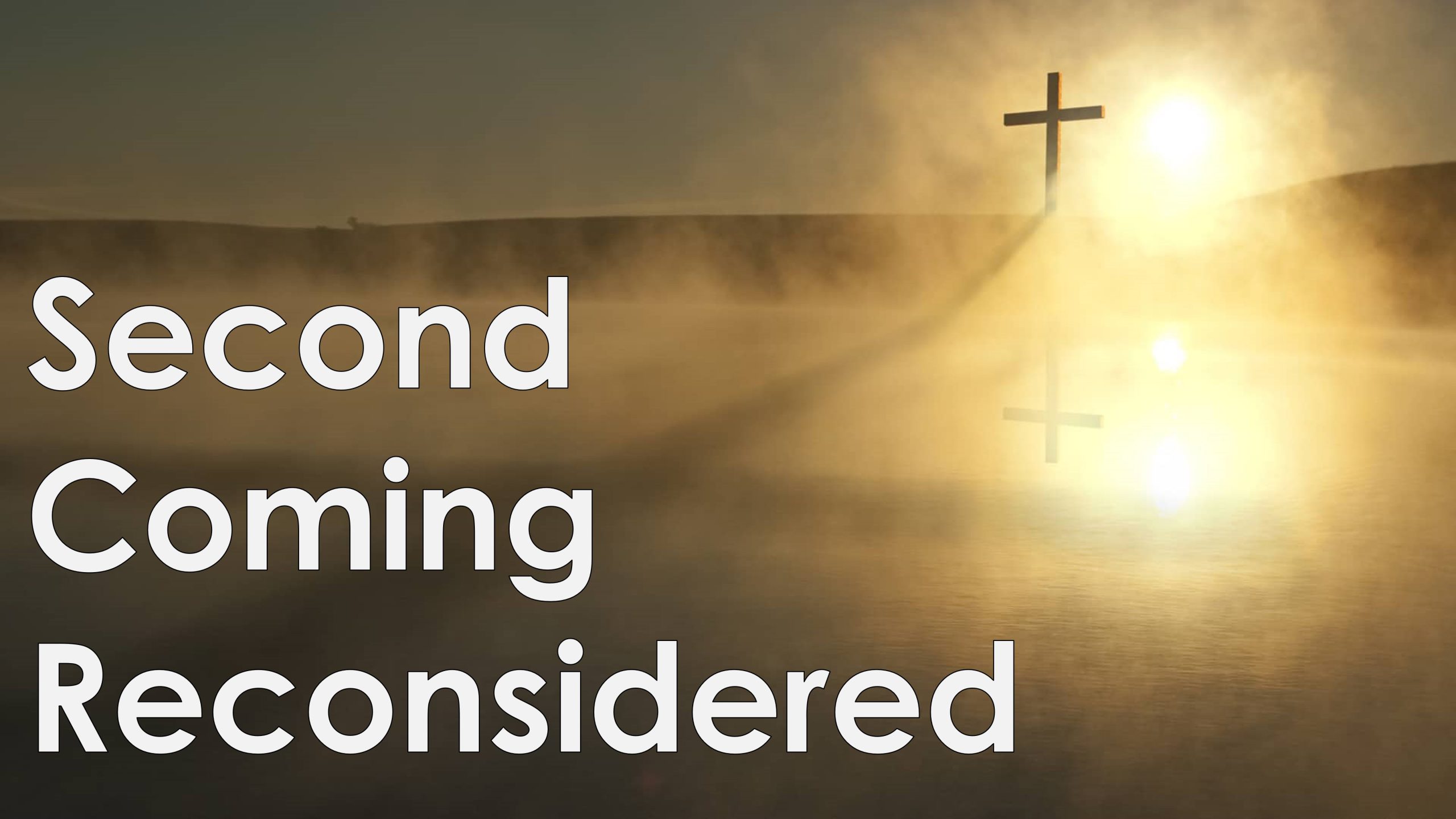You are currently viewing Second Coming Reconsidered – June 9th