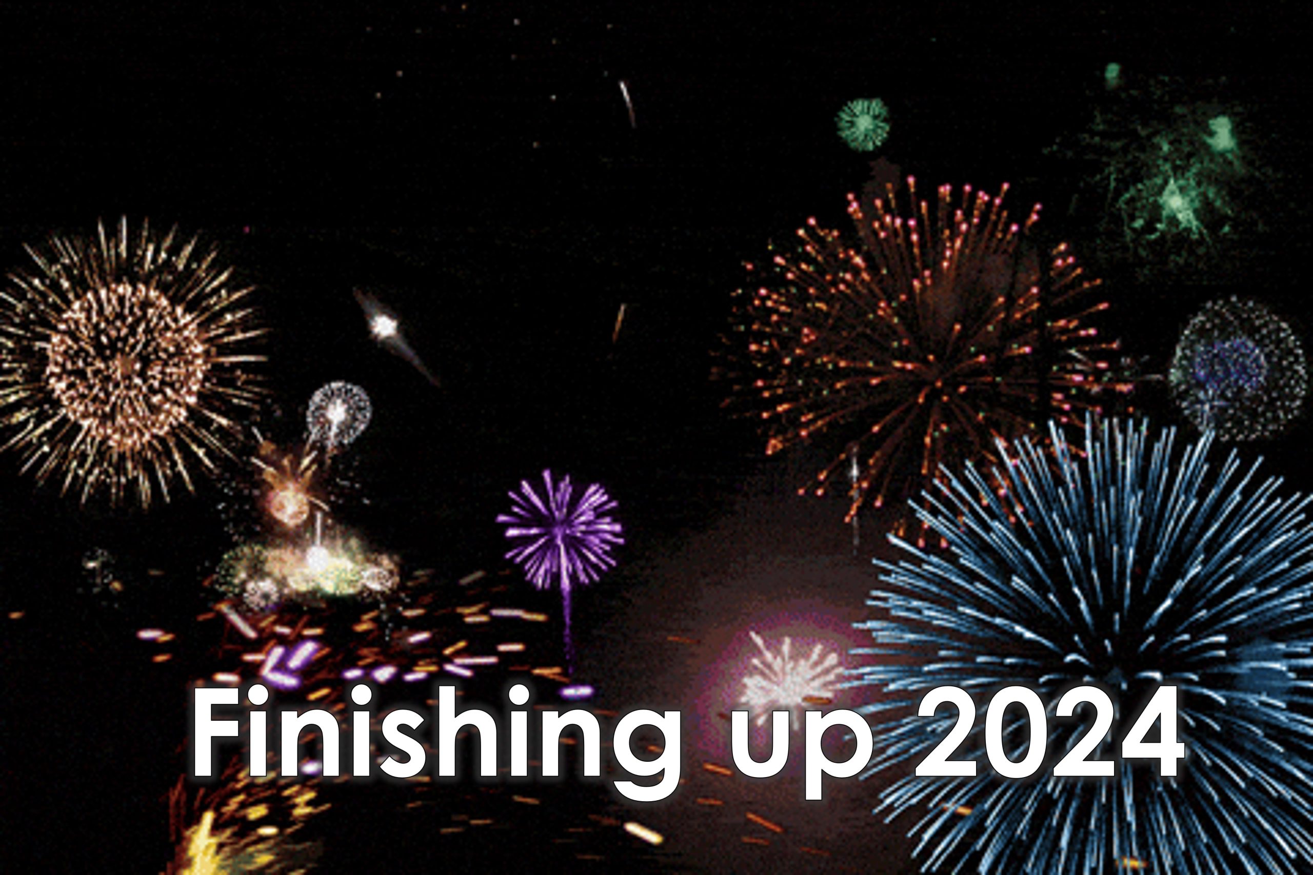 You are currently viewing Finishing Up 2024 – December 29th