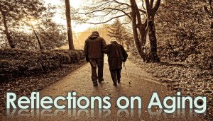 Read more about the article Reflections of Aging – March 2nd