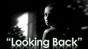 Read more about the article “Looking Back” – March 9th